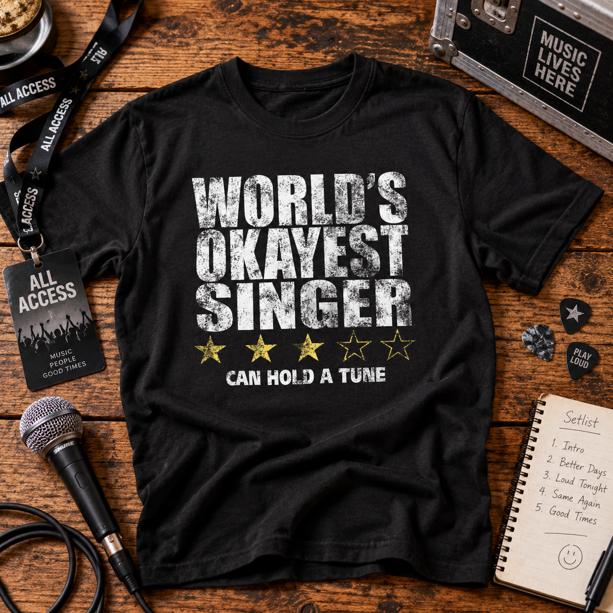 WORLD'S OKAYEST SINGER T-Shirt | Singer Gift
