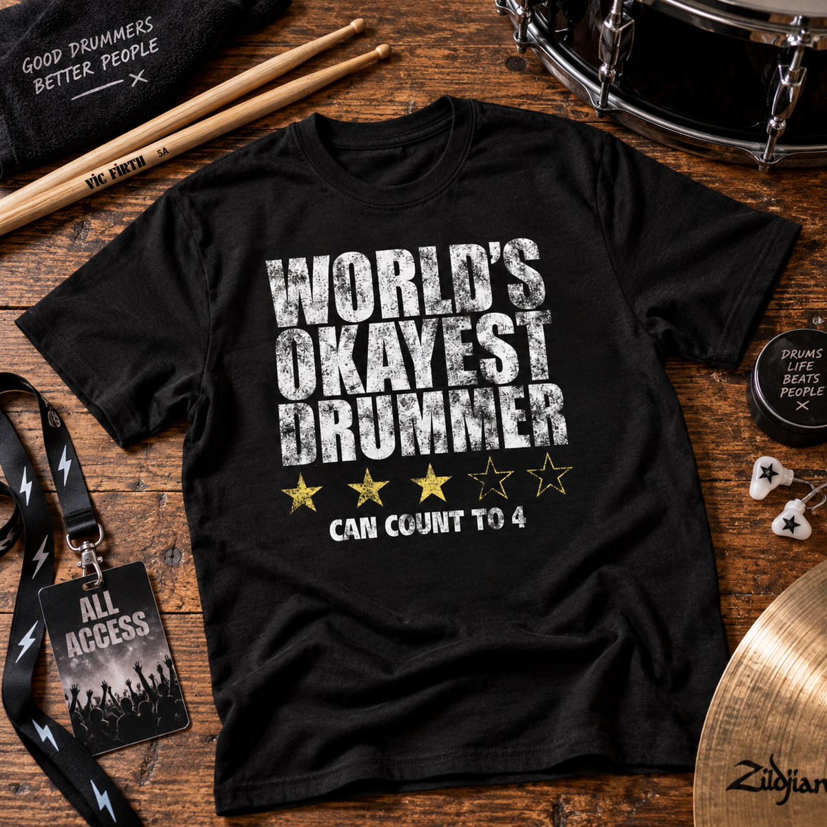 WORLD'S OKAYES DRUMMER T-Shirt | Drummer Gift