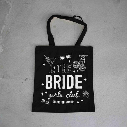 The BRIDE girls club tote bag