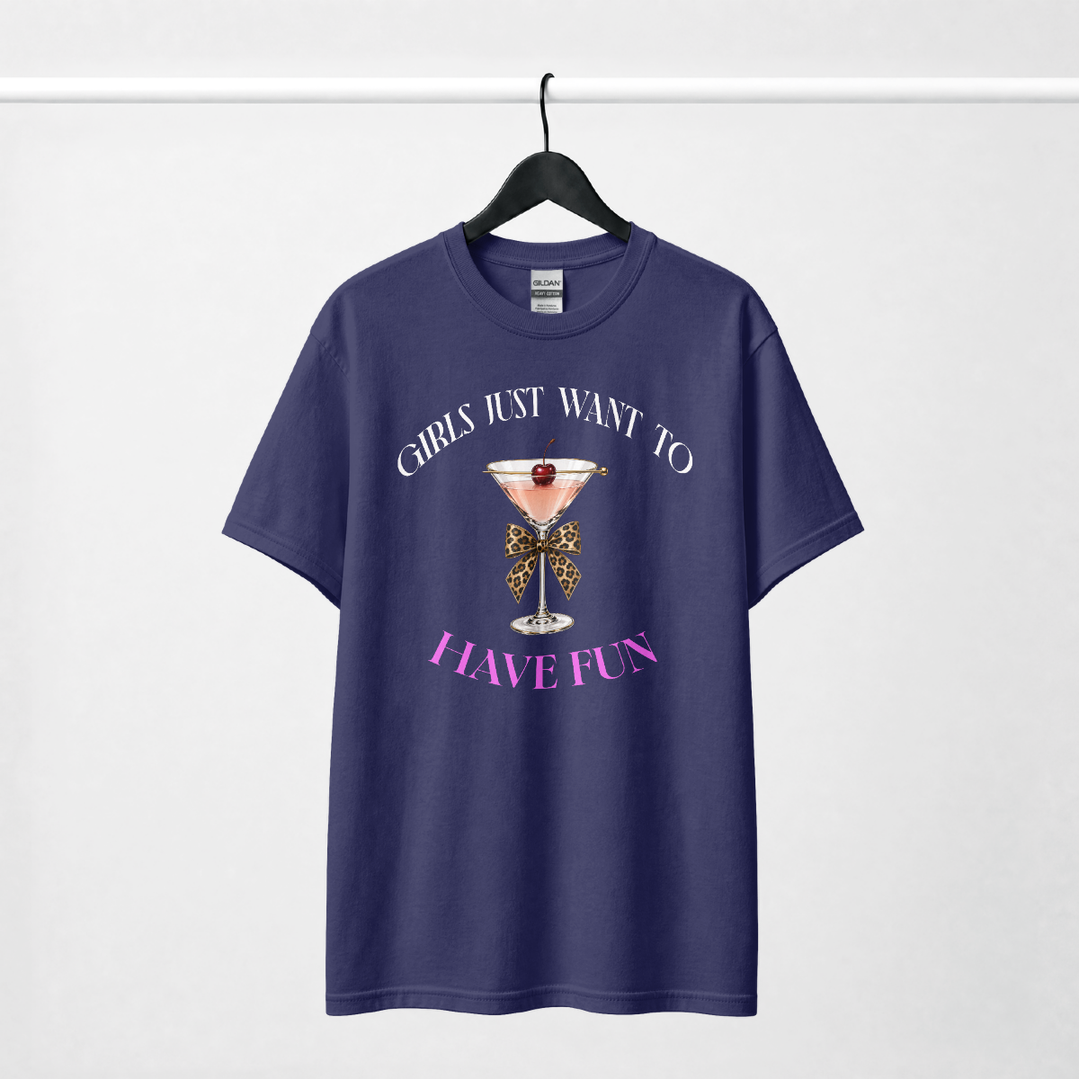 GIRLS JUST WANT TO HAVE FUN t-shirts
