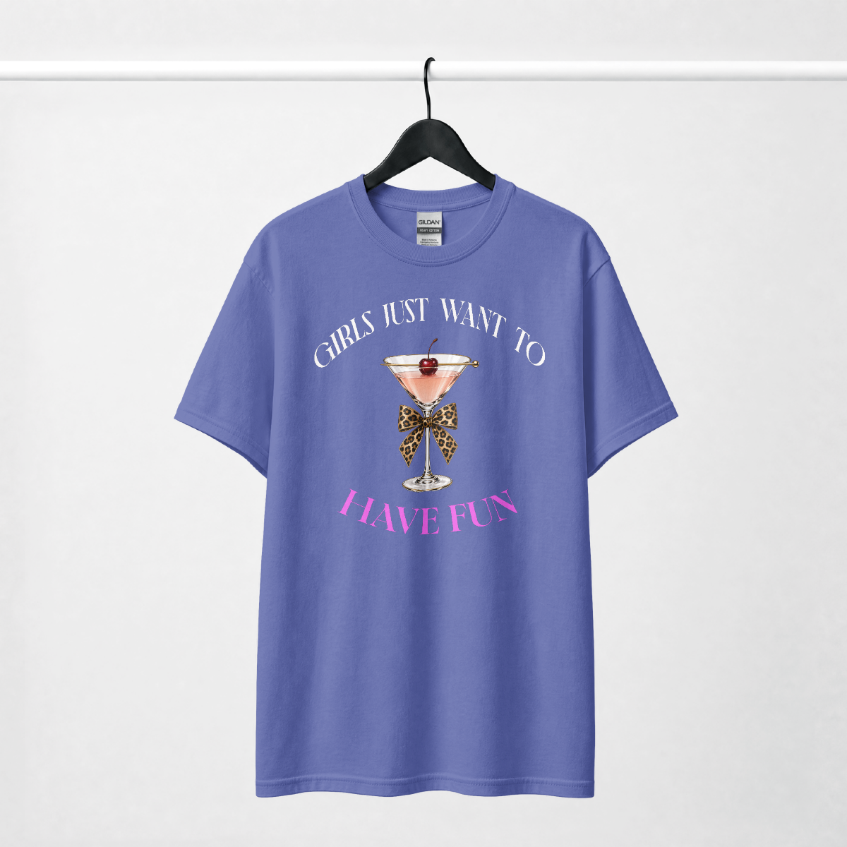 GIRLS JUST WANT TO HAVE FUN t-shirts