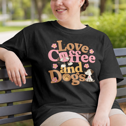 Ladies LOVE COFFEE & DOGS